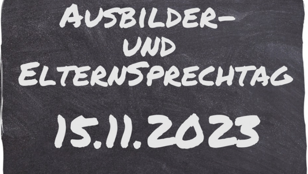 Save The Date - Ausbilder- und Elternsprechtag