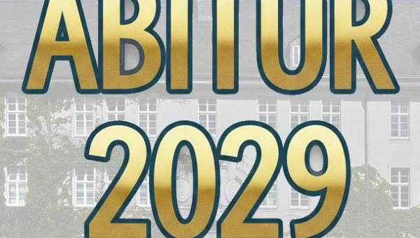 Jetzt anmelden zum Abitur 2029